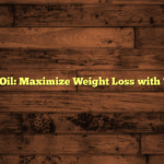 Best MCT Oil: Maximize Weight Loss with These Oils