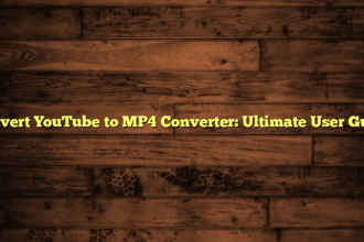 Convert YouTube to MP4 Converter: Ultimate User Guide