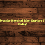 Cooper University Hospital jobs: Explore Top Careers Today!