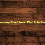 Get Directory Size Linux: Find It in Seconds!