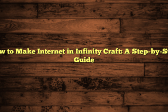 How to Make Internet in Infinity Craft: A Step-by-Step Guide