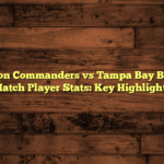 Washington Commanders vs Tampa Bay Buccaneers Match Player Stats: Key Highlights