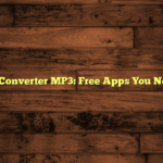 YouTube Converter MP3: Free Apps You Need to Try