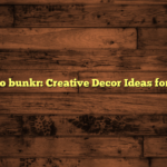 miiyazuko bunkr: Creative Decor Ideas for Bunkers